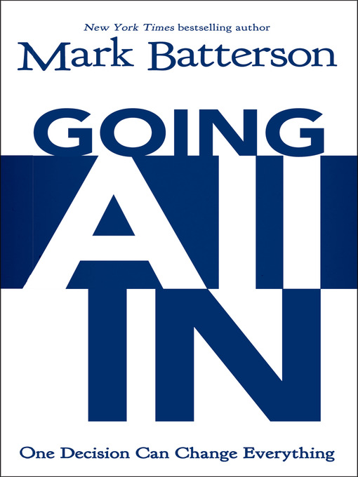 Title details for Going All In by Mark Batterson - Available